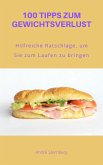 100 TIPPS ZUM GEWICHTSVERLUST (eBook, ePUB)