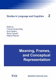 Meaning, Frames, and Conceptual Representation (eBook, PDF) Meaning, Frames, and Conceptual Representation (eBook, PDF)