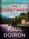 The Caretaker (eBook, ePUB) The Caretaker (eBook, ePUB)