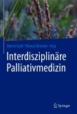 Interdisziplinäre Palliativmedizin (eBook, PDF)