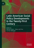 Latin American Social Policy Developments in the Twenty-First Century (eBook, PDF)