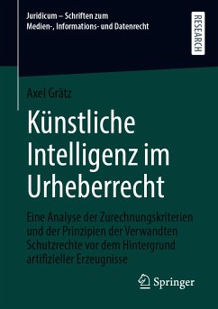 Künstliche Intelligenz im Urheberrecht (eBook, PDF) - Grätz, Axel