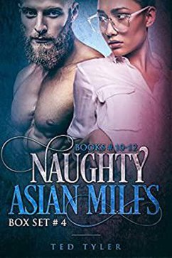Cover Naughty Asian MILFs Box Set # 4 (eBook, ePUB)
