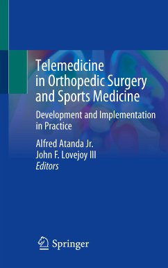 Telemedicine in Orthopedic Surgery and Sports Medicine (eBook, PDF)