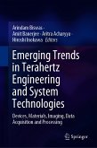 Emerging Trends in Terahertz Engineering and System Technologies (eBook, PDF)