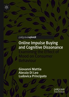 Online Impulse Buying and Cognitive Dissonance (eBook, PDF) - Mattia, Giovanni; Di Leo, Alessio; Principato, Ludovica