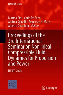 Proceedings of the 3rd International Seminar on Non-Ideal Compressible Fluid Dynamics for Propulsion and Power (eBook, PDF)