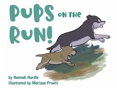 Pups on the Run! (eBook, ePUB) - Hurdle, Hannah Beene