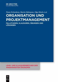 Organisation und Projektmanagement (eBook, PDF) - Eichenberg, Timm; Hahmann, Martin; Hördt, Olga; Luther, Maren; Stelzer-Rothe, Thomas