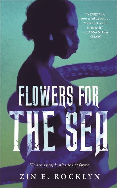 Flowers for the Sea (eBook, ePUB) Flowers for the Sea (eBook, ePUB)