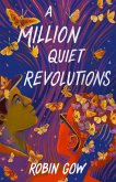 A Million Quiet Revolutions (eBook, ePUB)