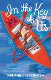 In the Key of Us (eBook, ePUB) In the Key of Us (eBook, ePUB)