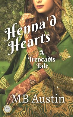 Cover Henna'd Hearts (Trencadis Tales) (eBook, ePUB)