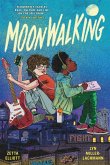 Moonwalking (eBook, ePUB)