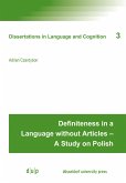 Definiteness in a Language without Articles - A Study on Polish (eBook, PDF)
