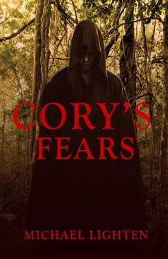 Cory's Fears (eBook, ePUB) - Lighten, Michael Cory's Fears (eBook, ePUB) - Lighten, Michael