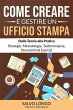 Come Creare e Gestire un Ufficio Stampa... - Bild 1