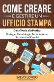 Come Creare e Gestire un Ufficio Stampa (eBook, ePUB)