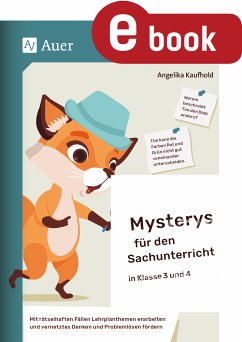 Mysterys für den Sachunterricht in Klasse 3 und 4 (eBook, PDF) - Kaufhold, Angelika