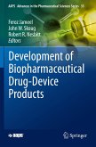 Development of Biopharmaceutical Drug-Device Products