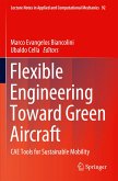 Flexible Engineering Toward Green Aircraft