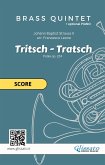 "Tritsch-Tratsch Polka" Brass quintet and opt.Piano (score) (eBook, ePUB)