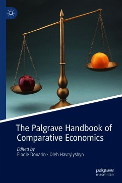 The Palgrave Handbook of Comparative Economics (eBook, PDF)
