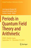 Periods in Quantum Field Theory and Arithmetic