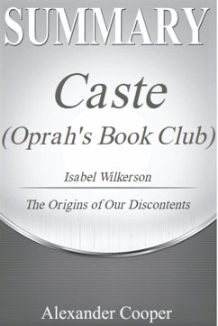 Summary of Caste (Oprah's Book Club) (eBook, ePUB) - Cooper, Alexander