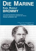 Karl Rudolf Brommy - DIE MARINE - editierte Neuausgabe