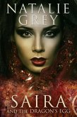 Saira & the Dragon's Egg (eBook, ePUB) Saira & the Dragon's Egg (eBook, ePUB)