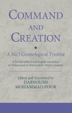 Command and Creation: A Shi'i Cosmological Treatise (eBook, PDF)