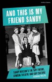 And This Is My Friend Sandy (eBook, ePUB)