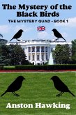 The Mystery of the Black Birds (The Mystery Quad) (eBook, ePUB)