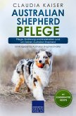 Australian Shepherd Pflege (eBook, ePUB)