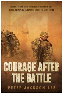 Courage After The Battle (eBook, ePUB) - Jackson-Lee, Peter