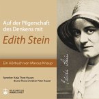 Auf der Pilgerschaft des Denkens mit Edith Stein (MP3-Download)