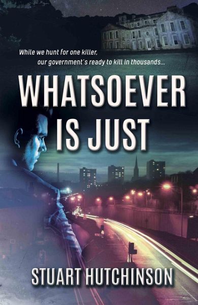 Whatsoever is Just (eBook, ePUB)