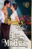 The Duke's Wife (The Three Mrs, #3) (eBook, ePUB)