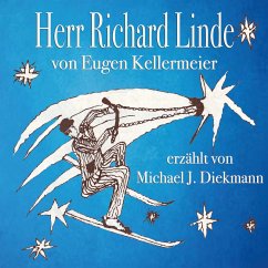 Herr Richard Linde (MP3-Download) - Kellermeier, Eugen