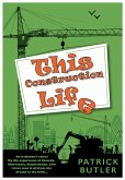 This Construction Life (eBook, ePUB)