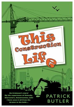 This Construction Life (eBook, ePUB) - Butler, Patrick