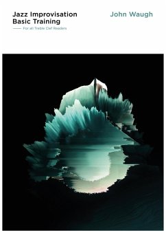 Jazz Improvisation Basic Training (eBook, ePUB) - Waugh, John