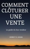 Comment Clôturer Une Vente (eBook, ePUB)