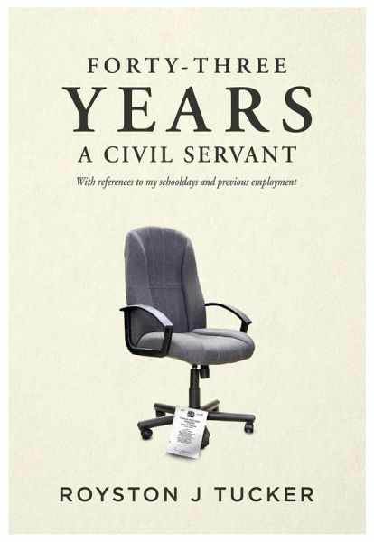 Forty-Three Years A Civil Servant (eBook, ePUB)