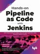 Hands-on Pipeline as Code with Jenkins:... - Bild 1