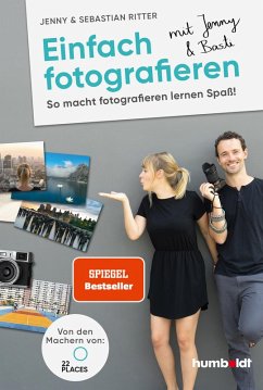 Einfach fotografieren mit Jenny & Basti (eBook, PDF) - Ritter, Jenny & Sebastian