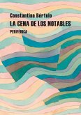 La cena de los notables (eBook, ePUB)