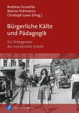 Bürgerliche Kälte und Pädagogik (eBook, PDF)