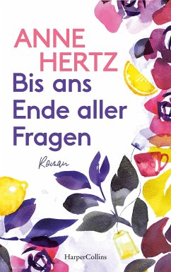 Bis ans Ende aller Fragen (eBook, ePUB) - Hertz, Anne